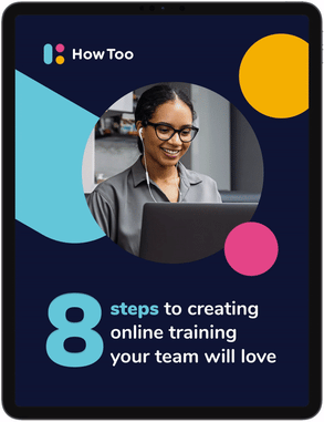 8 steps to creating online training your team will love